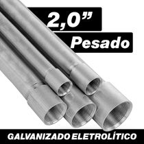Eletroduto Rígido Metálico Aço Carbono Pré Galvanizado Pesado 2,00mm 2 " BSP 3000 Mm - 63021BPZ - PERFIL LIDER