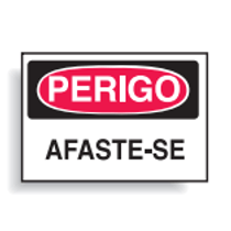 Placa Sinal Al Vn Perigo Afaste-Se 350X250Mm C0076F Brady