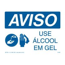 Placa Sinal Pla Aviso Use Alcool Gel 250X180Mm C1922B Brady