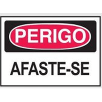 Placa Sinal Al Perigo Afaste-Se Bc Vm Pt 250X180Mm C0076C Brady
