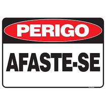 Placa Sinal Tpla Perigo Afaste-Se Bc Vm Pt 250X180Mm C0076B Brady