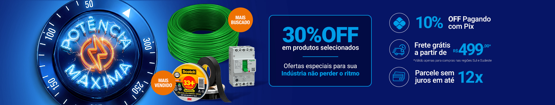 Top Ofertas em Material Eletrico, EPI, Automação