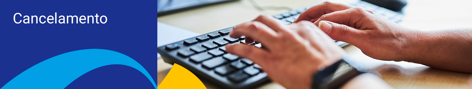 Cancelamentos - Dimensional