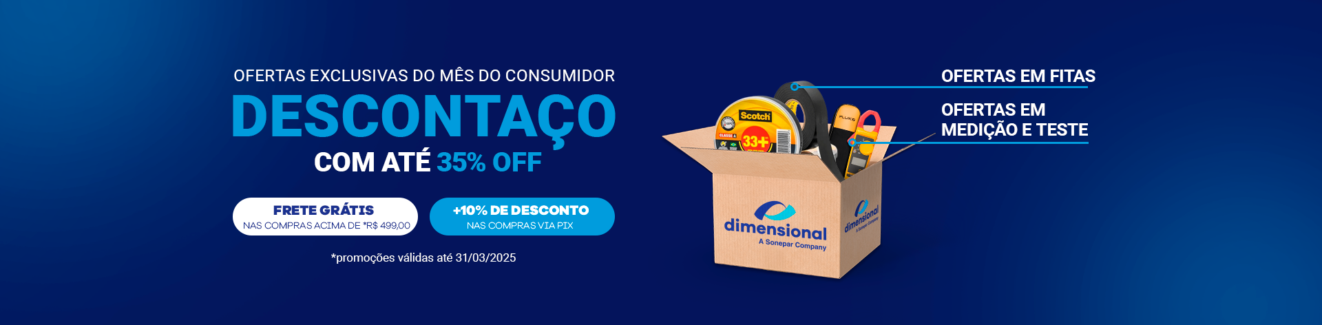 Mês do Consumidor - Confira as Ofertas